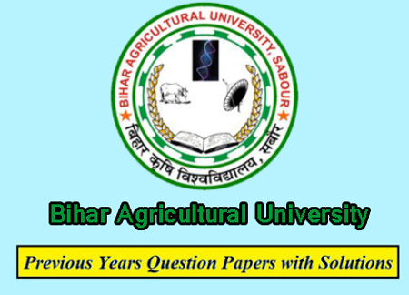 Bihar Agricultural University Previous Question Papers