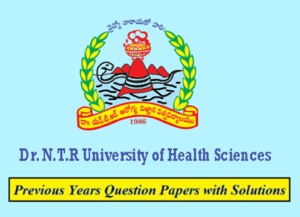 Dr NTR University Of Health Sciences Previous Question Papers | PDF ...