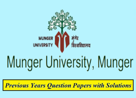Munger University Previous Question Papers