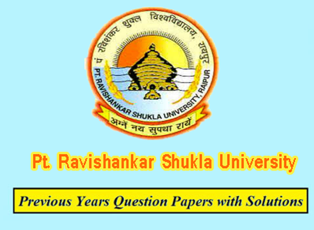 Pt Ravishankar Shukla University Previous Question Papers