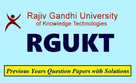 Rajiv Gandhi University of Knowledge Technologies Question Papers