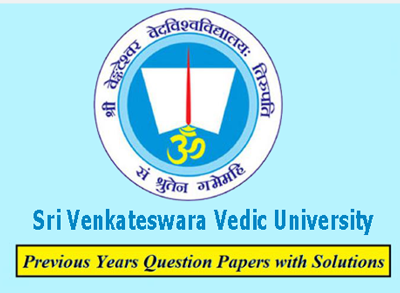 Sri Venkateswara Vedic University Question Papers