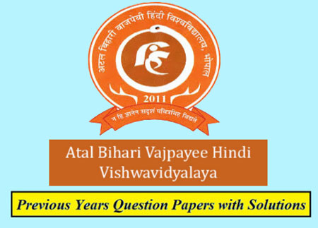 Atal Bihari Vajpayee Hindi University Bhopal Previous Question Papers