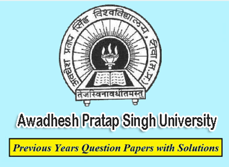 Awadhesh Pratap Singh University Previous Question Papers