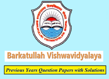 Barkatullah University Bhopal Previous Question Papers