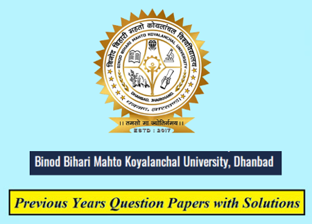 Binod Bihari Mahto Koylanchal University Previous Question Papers