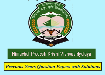 Chaudhary Sarwan Kumar Himachal Pradesh Krishi Vishvavidyalaya Previous Question Papers