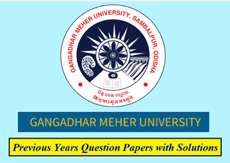 Gangadhar Meher University Previous Question Papers