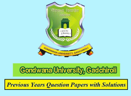 Gondwana University Previous Question Papers