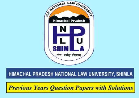 Himachal Pradesh National Law University Previous Question Papers
