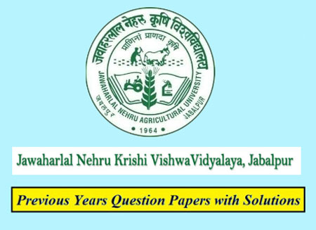 Jawaharlal Nehru Krishi Vishwavidyalaya Previous Question Papers