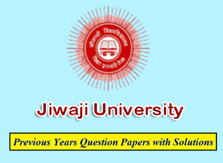 Jiwaji University Previous Question Papers