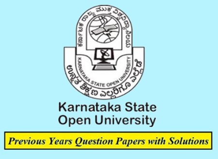 Karnataka State Open University Previous Question Papers