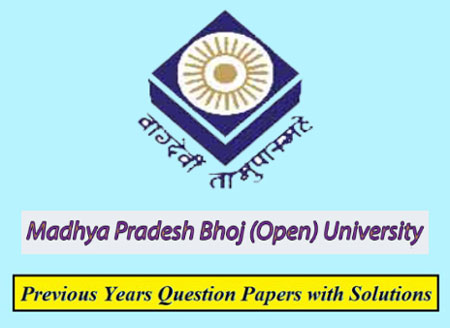 Madhya Pradesh Bhoj Open University Previous Question Papers