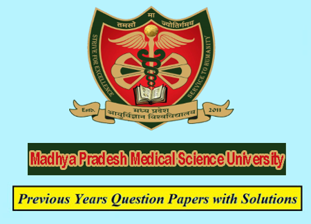 Madhya Pradesh Medical Science University Previous Question Papers