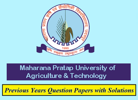 Maharana Pratap University of Agriculture & Technology Previous Question Papers