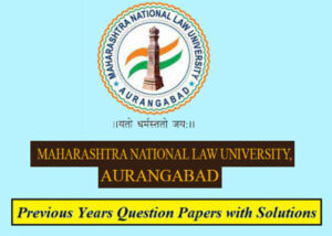 Maharashtra National Law University Aurangabad Previous Question Papers ...