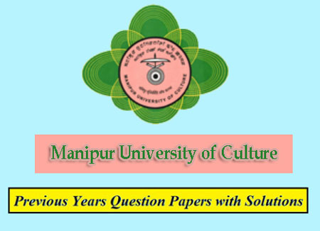 Manipur University of Culture Previous Question Papers