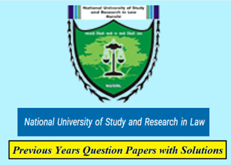 National University of Study and Research in Law Previous Question Papers
