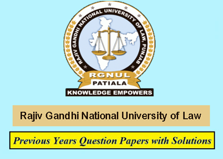Rajiv Gandhi National University of Law Previous Question Papers