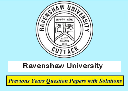 Ravenshaw University Previous Question Papers