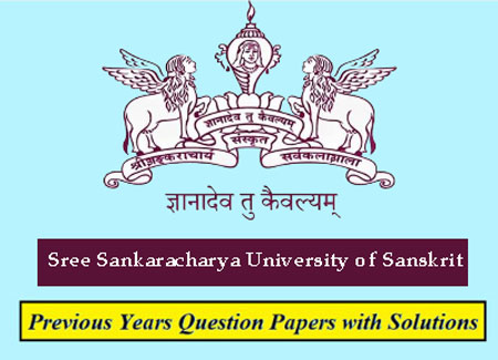 Sree Sankaracharya University of Sanskrit Previous Question Papers