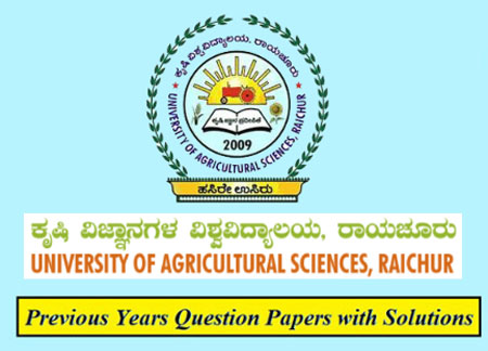 University of Agricultural Sciences Raichur Previous Question Papers