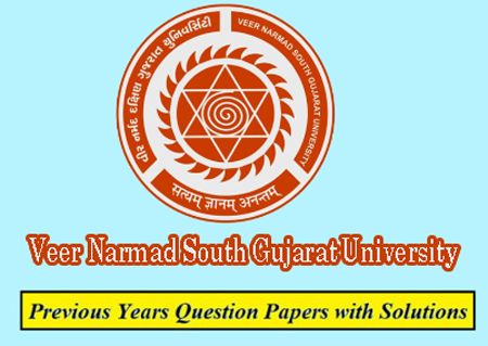 Veer Narmad South Gujarat University Previous Question Papers