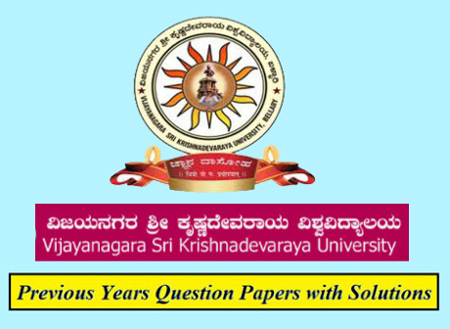 Vijayanagara Sri Krishnadevaraya University Previous Question Papers