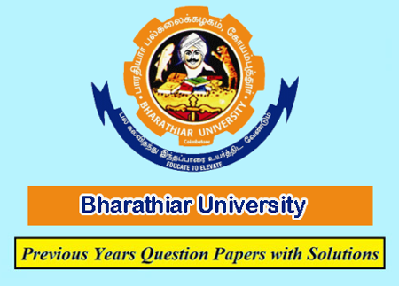 Bharathiar University Previous Question Papers