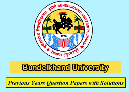 Bundelkhand University Jhansi Previous Question Papers