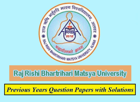 Raj Rishi Bhartrihari Matsya University Previous Question Papers