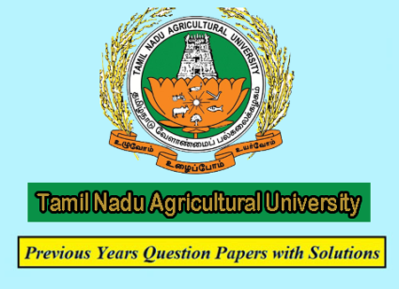 Tamil Nadu Agricultural University Previous Question Papers