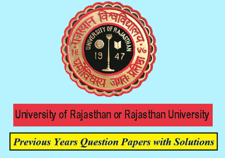 University of Rajasthan Previous Question Papers
