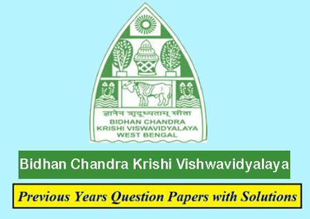 Bidhan Chandra Krishi Viswavidyalaya Previous Question Papers