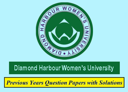 Diamond Harbour Women’s University Previous Question Papers