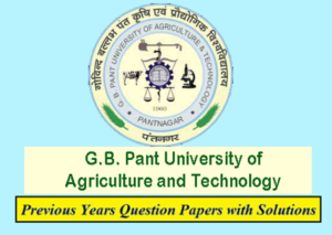 G.B. Pant University Of Agriculture And Technology Previous Question ...