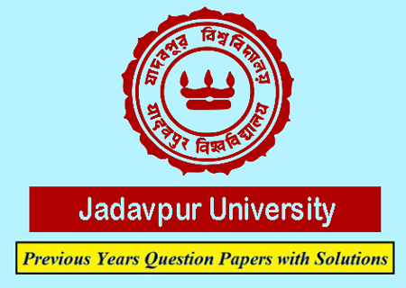 Jadavpur University Previous Question Papers