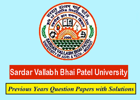 Sardar Vallabhbhai Patel University of Agriculture & Technology Previous Question Papers