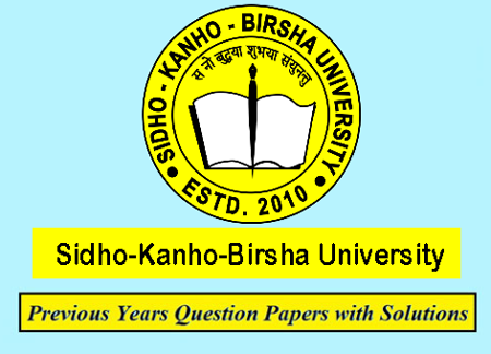 Sidho-Kanho-Birsha University Previous Question Papers