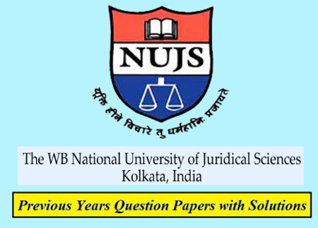 The WB National University of Juridical Sciences Previous Question Papers