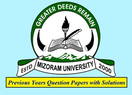 Mizoram University Previous Question Papers