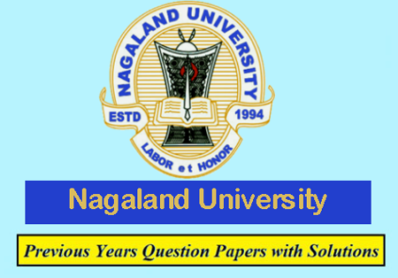 Nagaland University Previous Question Papers