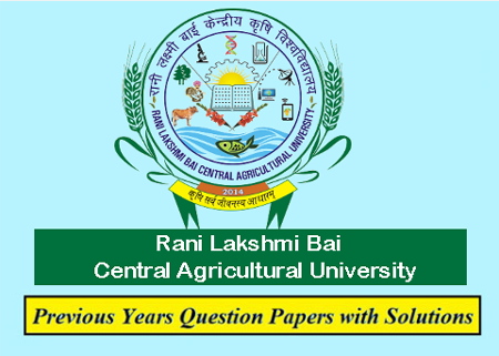 Rani Lakshmi Bai Central Agricultural University Previous Question Papers