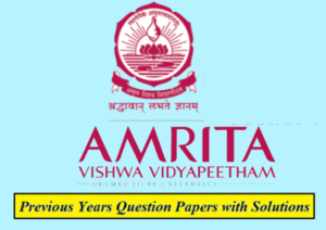 Amrita Vishwa Vidyapeetham Previous Question Papers Download