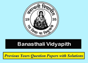 Banasthali Vidyapith Previous Question Papers Download