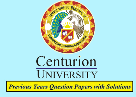 Centurion University of Technology and Management (CUTM) Solved Question Papers Download PDF