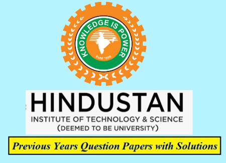 Hindustan Institute of Technology and Science Previous Question Papers