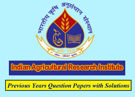 Indian Agricultural Research Institute Previous Question Papers