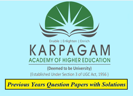 Karpagam Academy of Higher Education Previous Question Papers